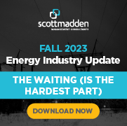 Scott Madden Fall 2023 Energy Industry Update - Download Now