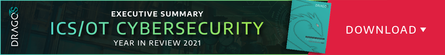 ICS/OT CyberSecurity Executive Summary - Dragos